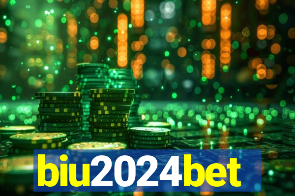 biu2024bet