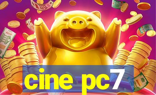 cine pc7