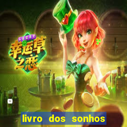 livro dos sonhos jogo do bicho