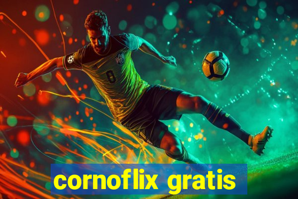 cornoflix gratis