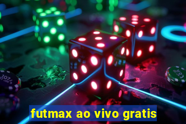 futmax ao vivo gratis