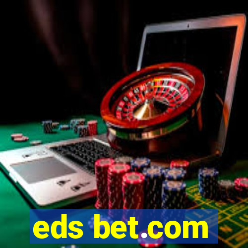 eds bet.com