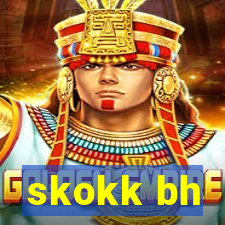 skokk bh