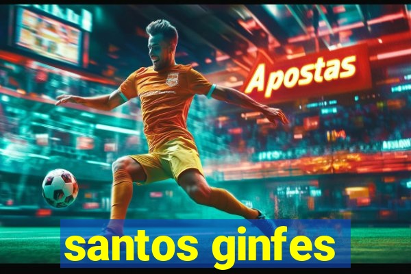 santos ginfes