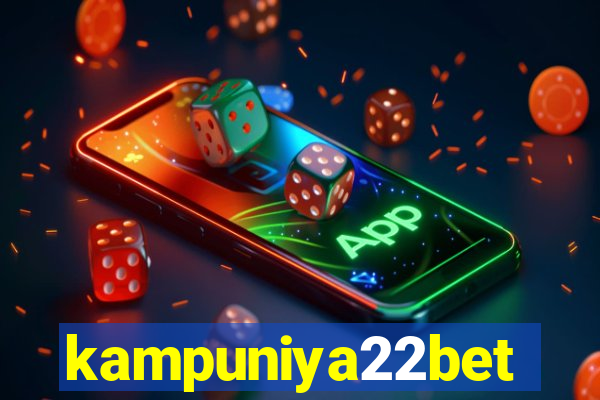 kampuniya22bet