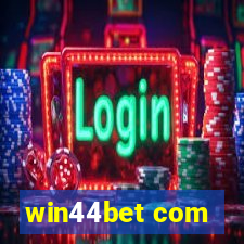 win44bet com