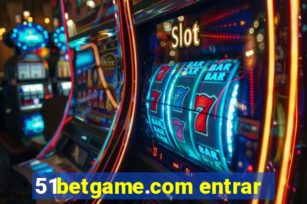 51betgame.com entrar