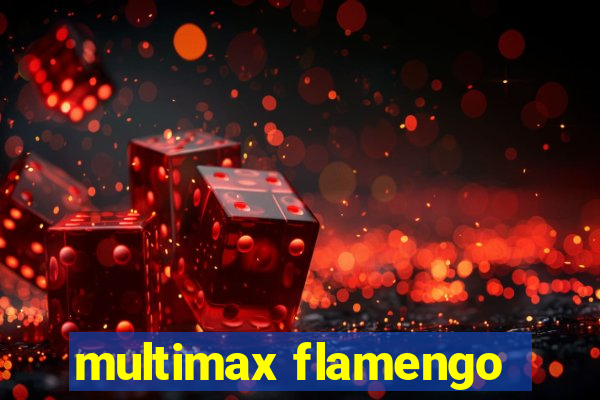 multimax flamengo