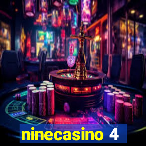 ninecasino 4