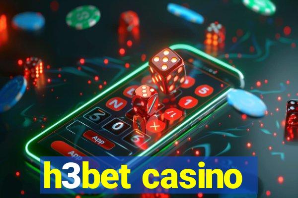 h3bet casino