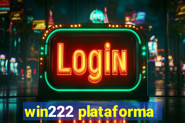 win222 plataforma