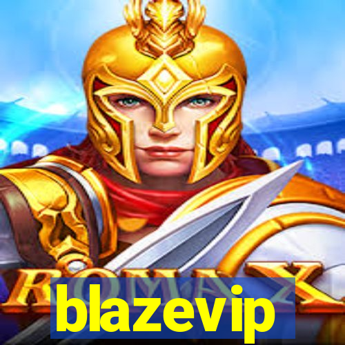 blazevip