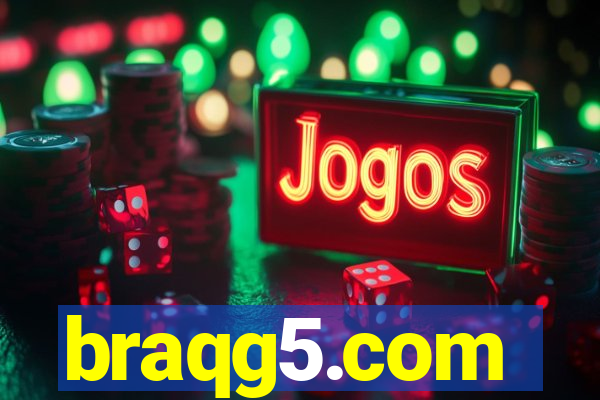 braqg5.com