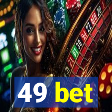 49 bet