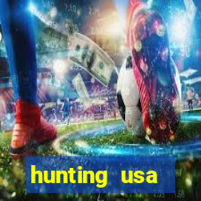 hunting usa dinheiro infinito