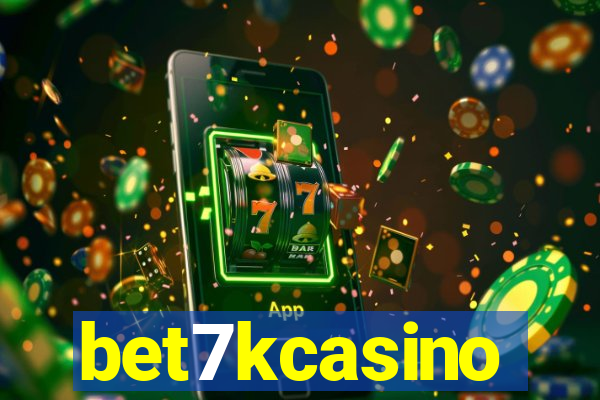 bet7kcasino