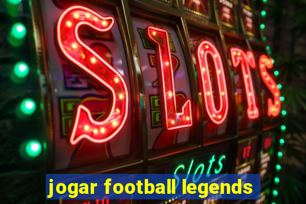 jogar football legends