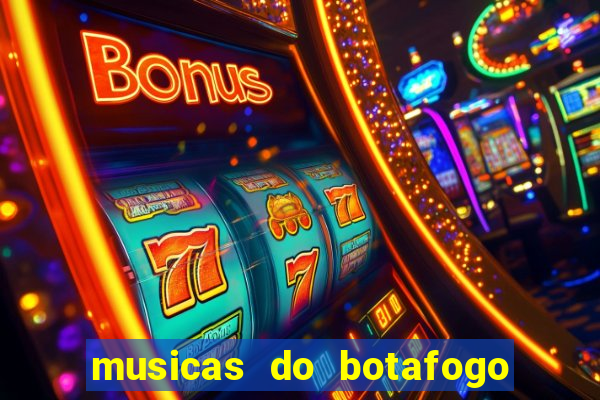 musicas do botafogo para baixar