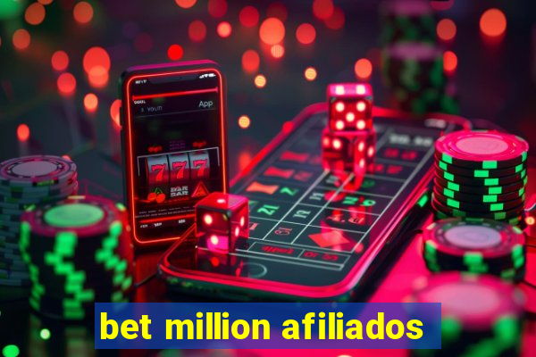 bet million afiliados