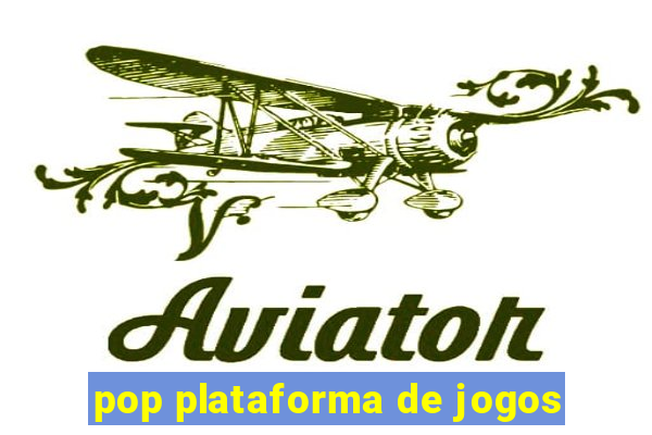 pop plataforma de jogos