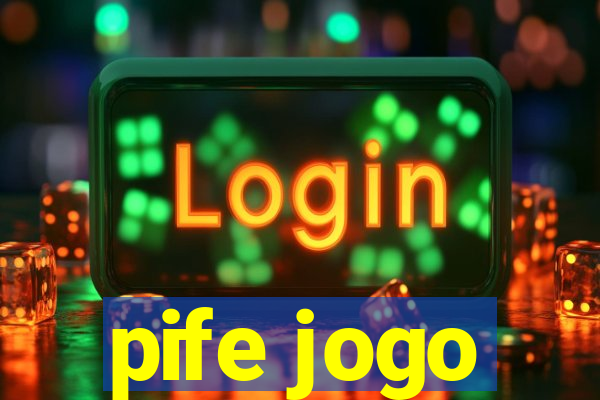 pife jogo