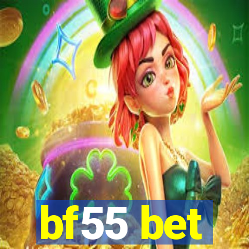 bf55 bet