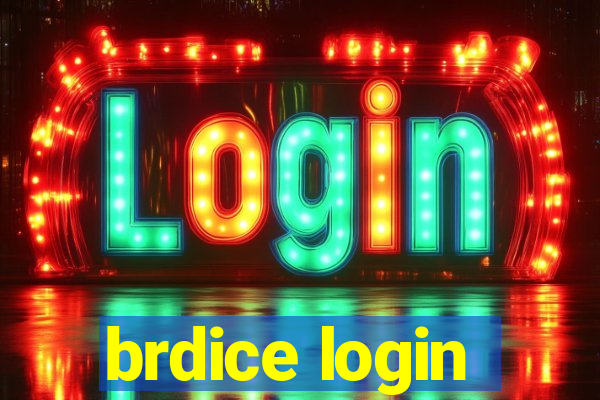 brdice login