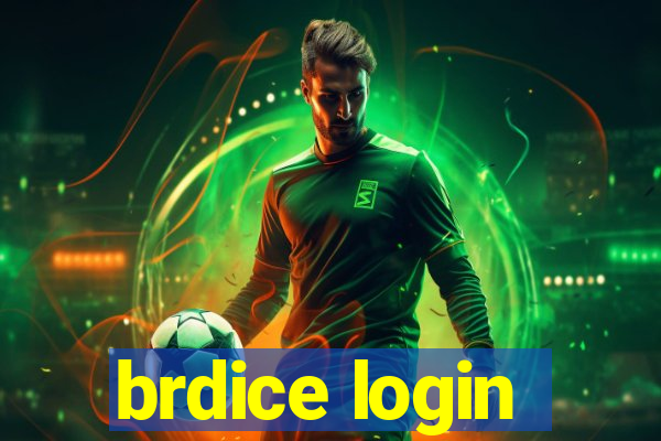 brdice login