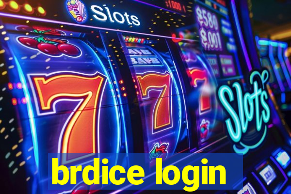 brdice login