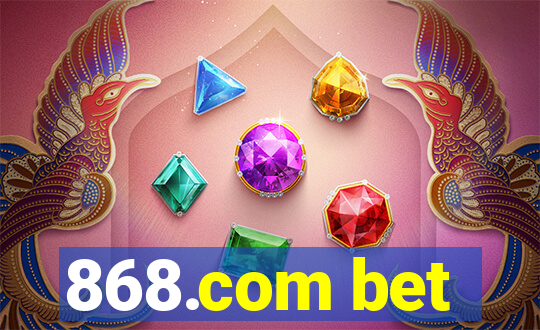 868.com bet