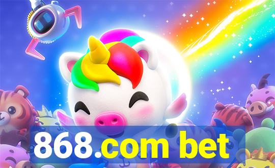 868.com bet