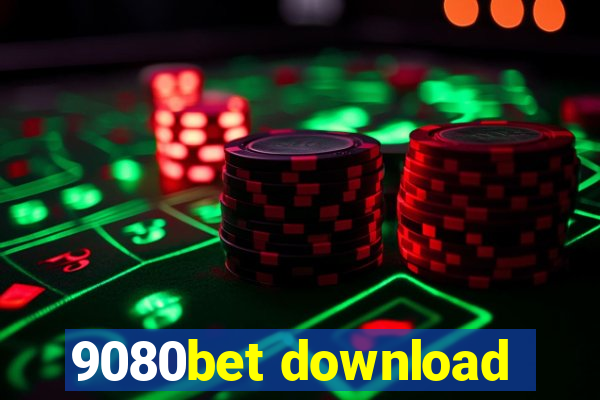 9080bet download