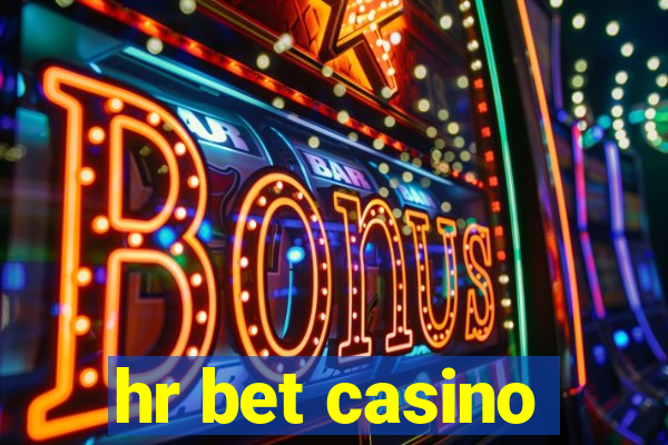 hr bet casino