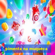 pimenta na muqueca