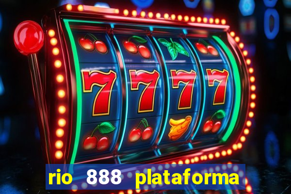 rio 888 plataforma de jogos