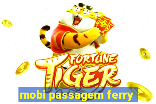 mobi passagem ferry