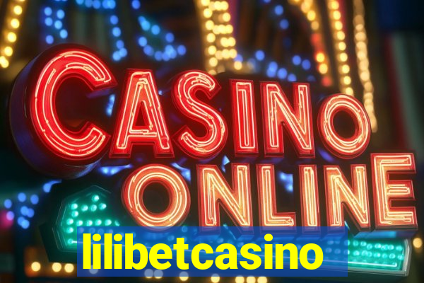 lilibetcasino