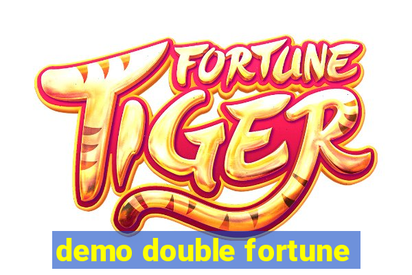 demo double fortune