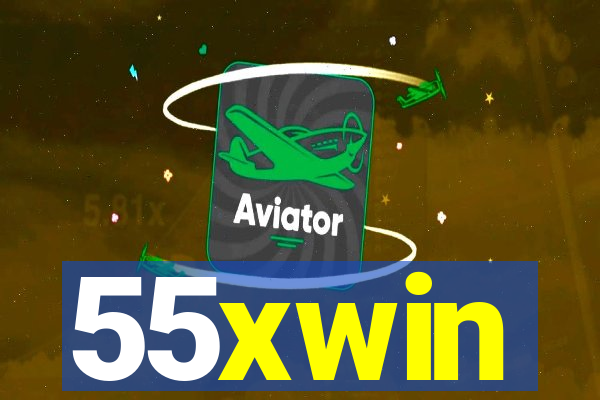 55xwin