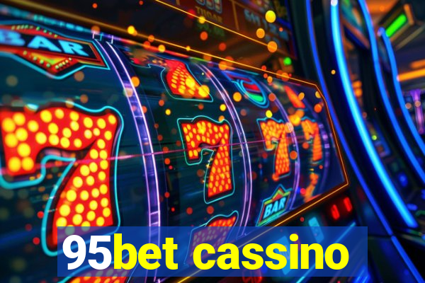 95bet cassino