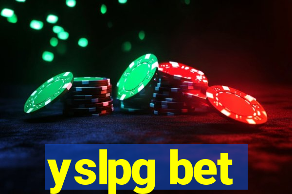 yslpg bet