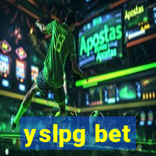 yslpg bet