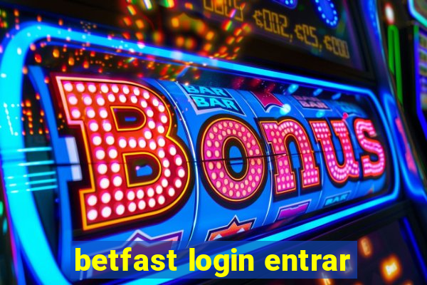 betfast login entrar