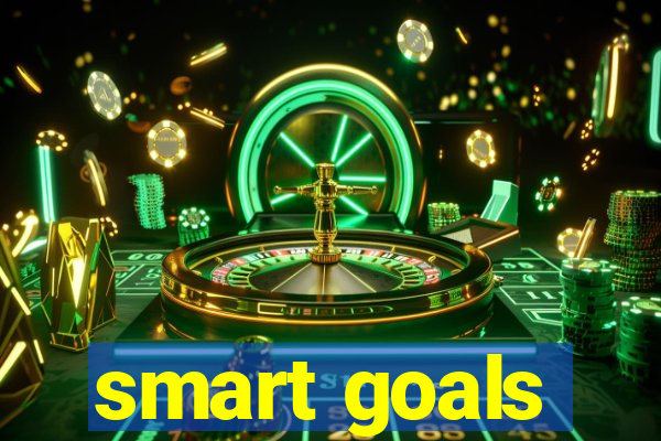 smart goals