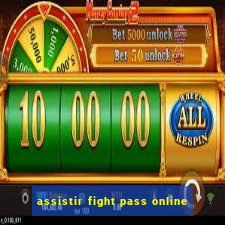 assistir fight pass online