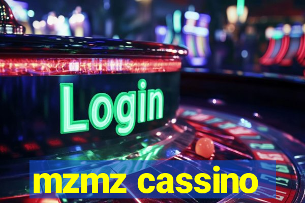 mzmz cassino