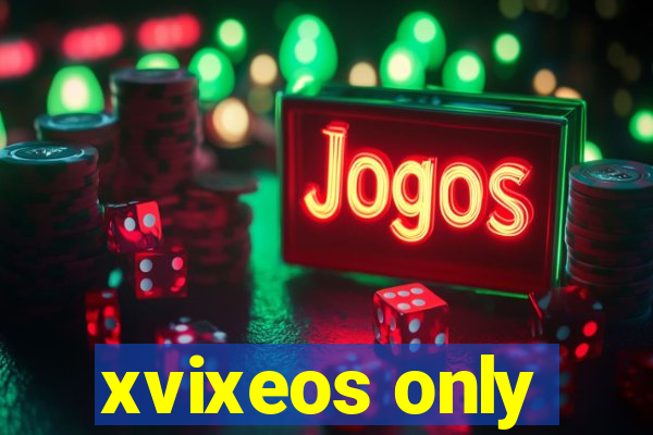 xvixeos only