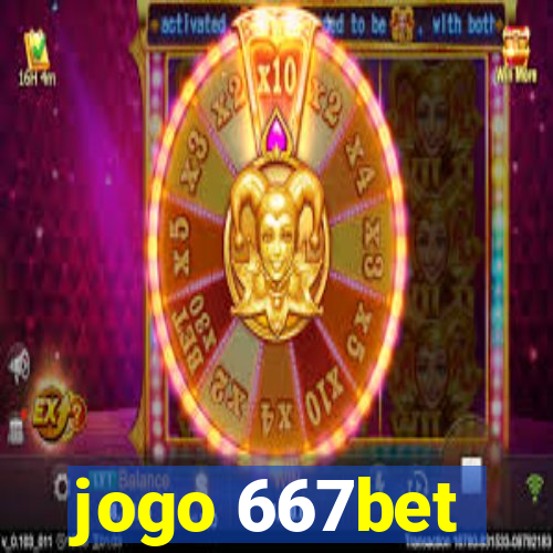 jogo 667bet