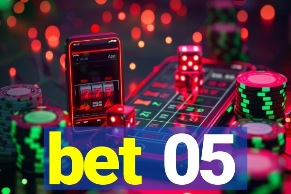 bet 05