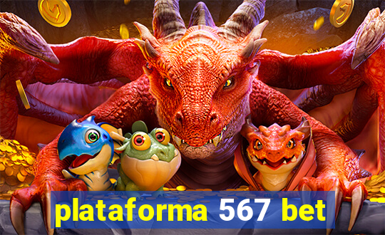 plataforma 567 bet